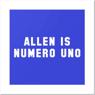 Josh Allen is Numero Uno Posters and Art